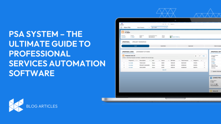 PSA System – The Ultimate Guide to Professional Services Automation Software