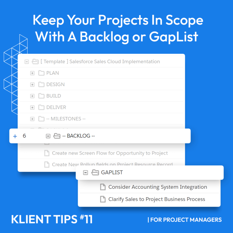 Keep Your Projects In Scope with A Backlog or GapList