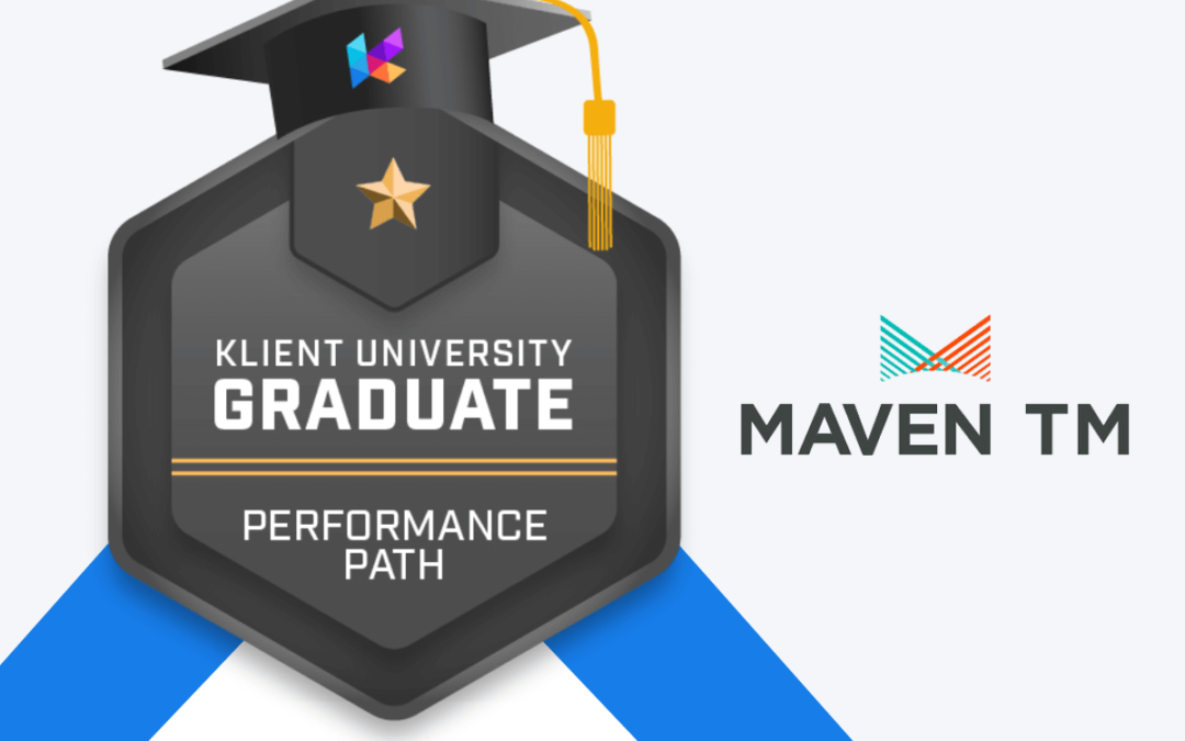 Maven TM has graduated from Klient University!