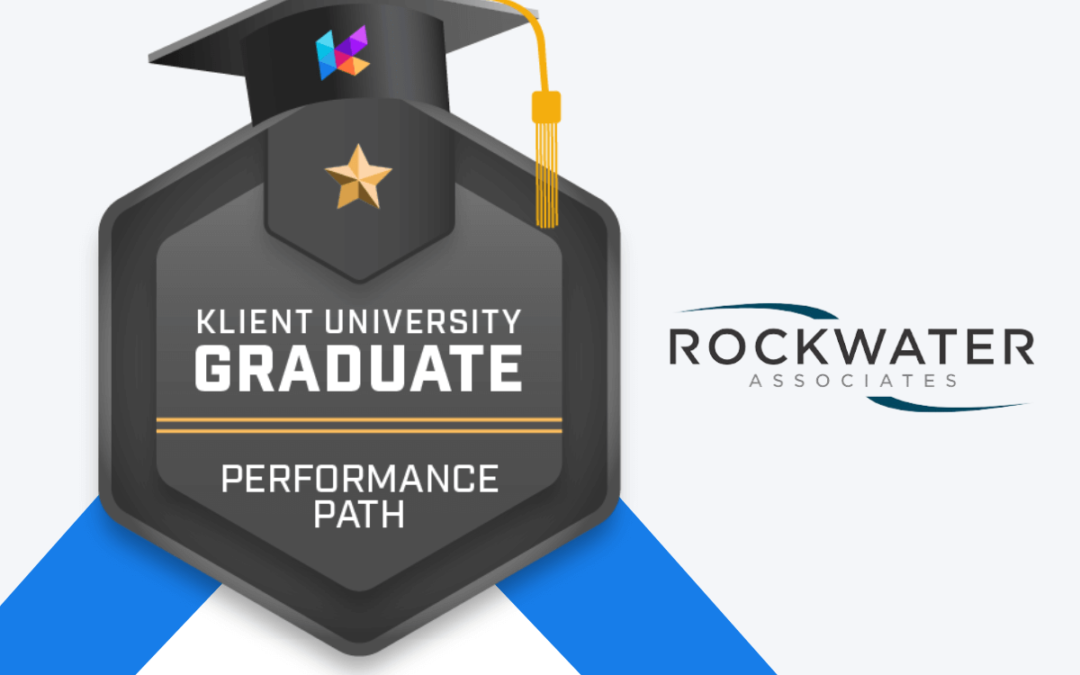 Rockwater Associates has graduated from Klient University!