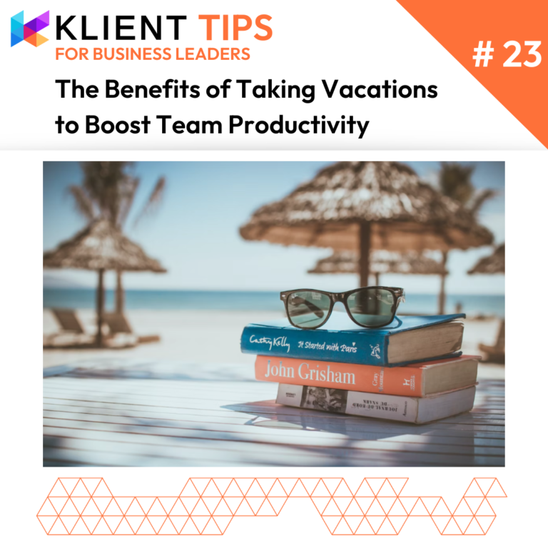 The Benefits of Taking Vacations to Boost Team Productivity