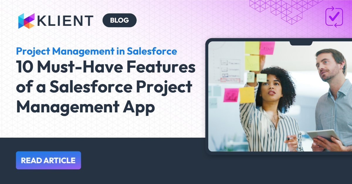 10 Must-Have Features of a Salesforce Project Management App