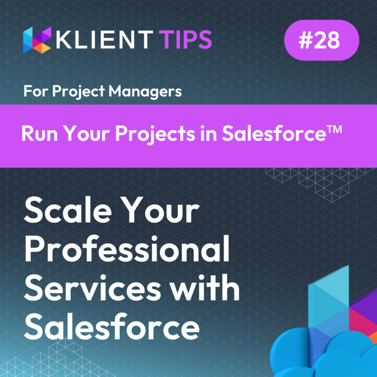 Scale Your Professional Services with Salesforce