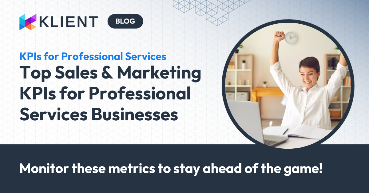 List of top Sales and Marketing KPIs for Professional Services