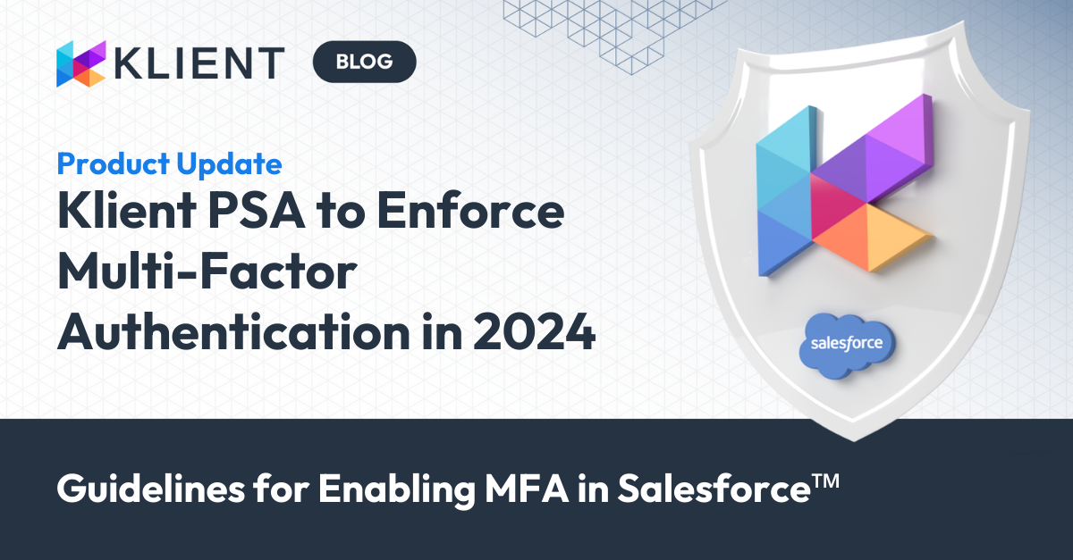 Guidelines for enabling Multi-Factor Authentification in Salesforce.