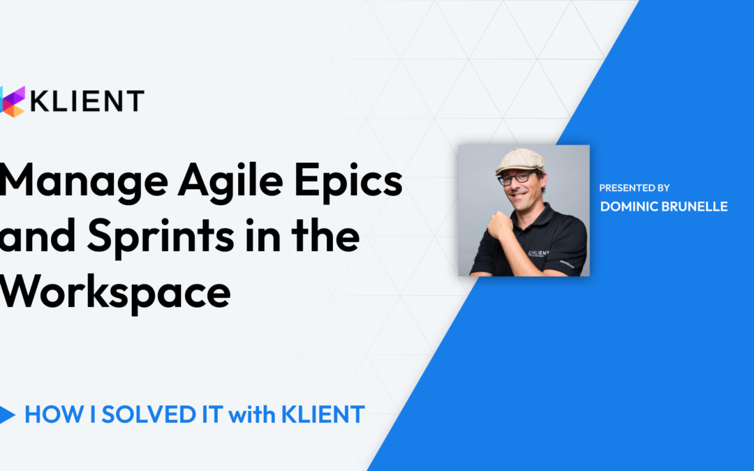 Manage Agile Epics and Sprints in the Workspace