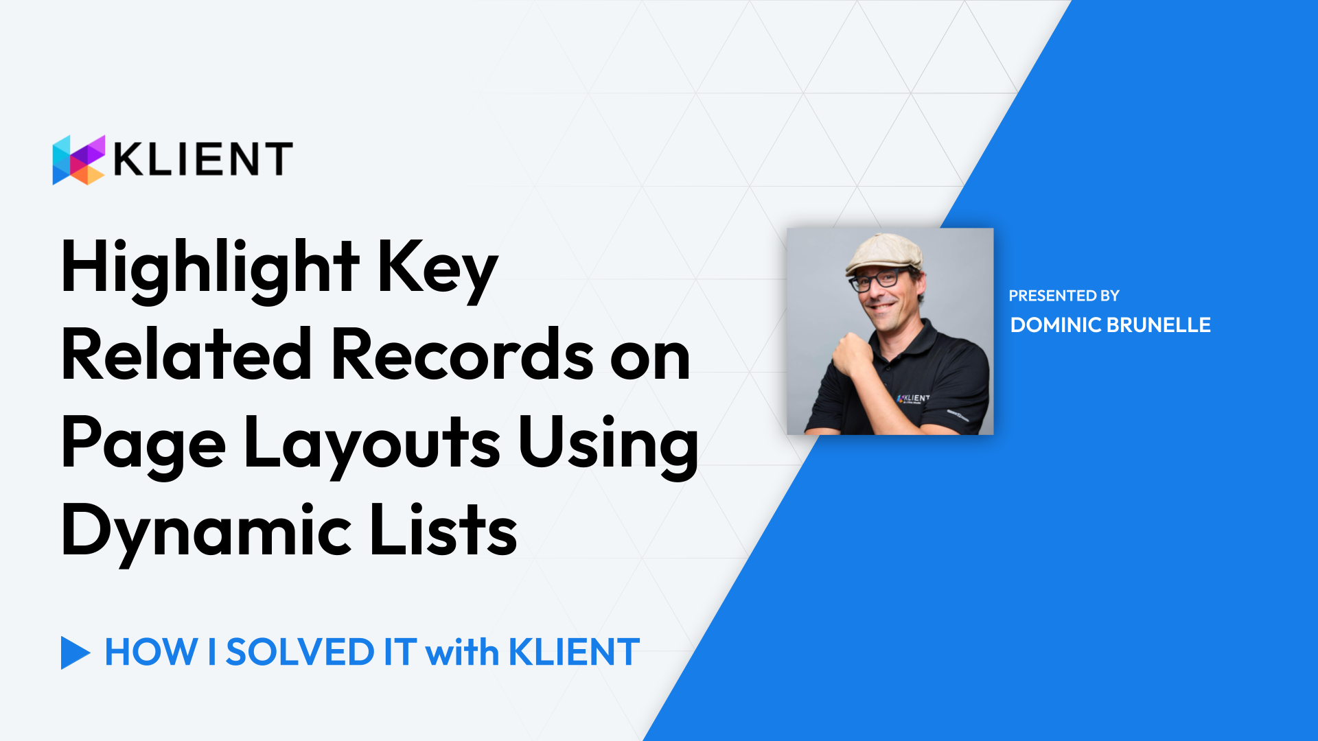 Highlight Key Related Records on Page Layouts Using Dynamic Lists