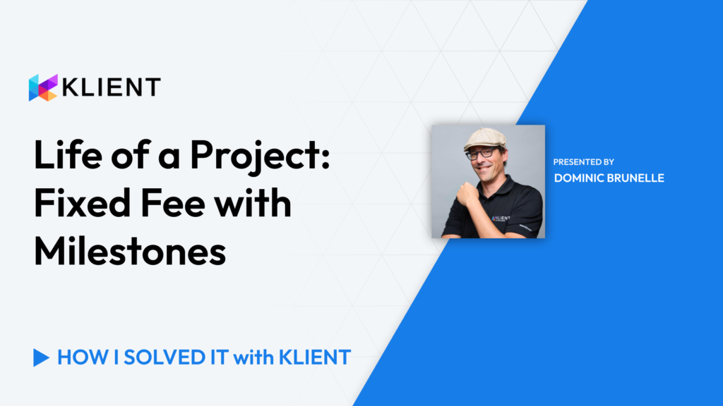 Klient interface showing fixed fee project management with milestones.