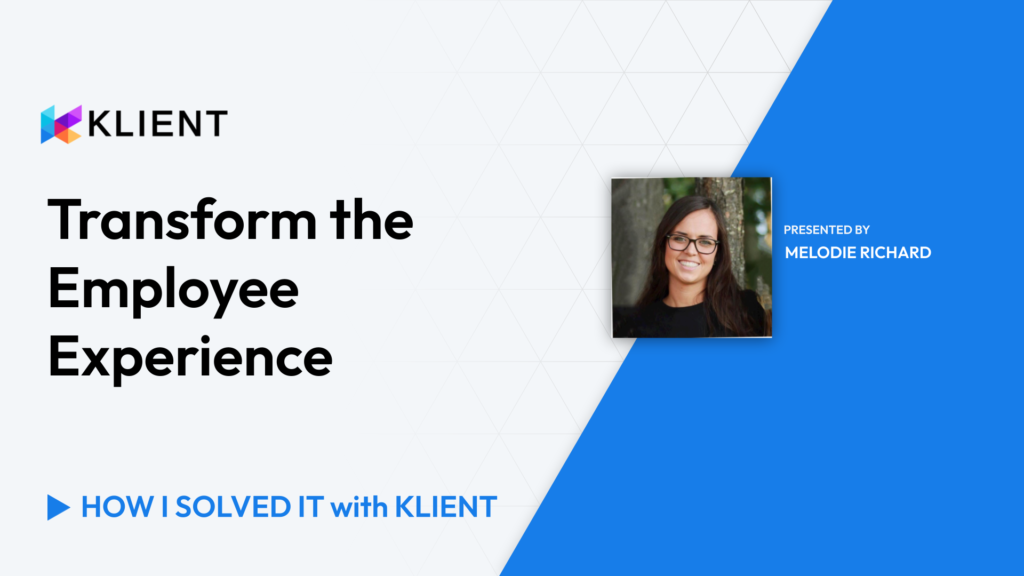 Klient platform for improving employee satisfaction and onboarding.