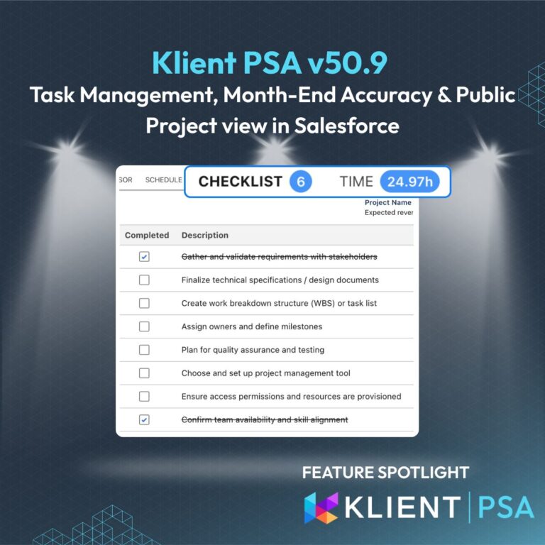 Klient PSA 50.9: Faster Timesheets and Task Management in Salesforce