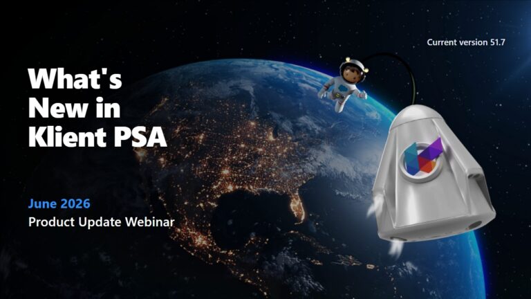 June 2026 Klient PSA Product Update Webinar